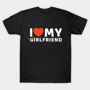 i love my future girlfriend T-Shirt